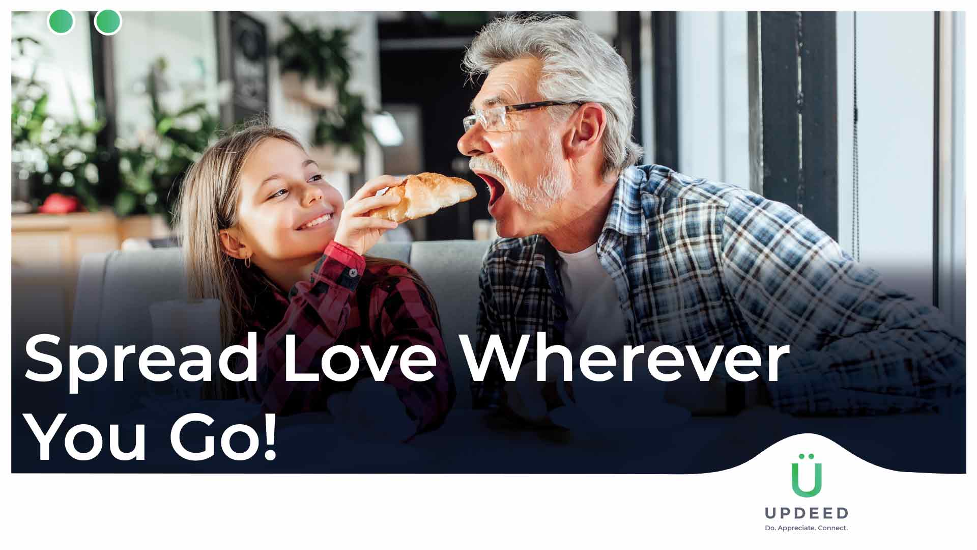 Spread Love Wherever You Go!